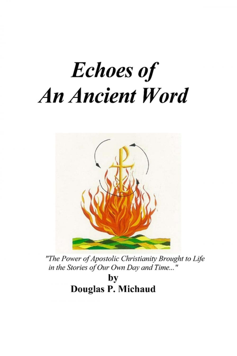 Big bigCover of Echoes of an Ancient Word