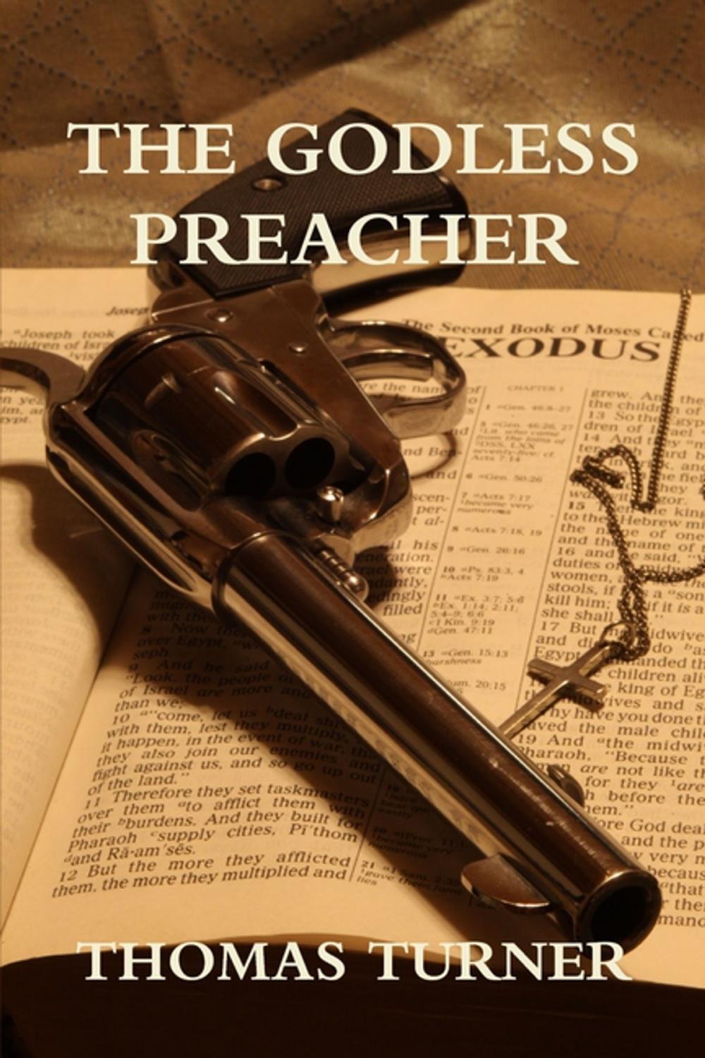 Big bigCover of The Godless Preacher