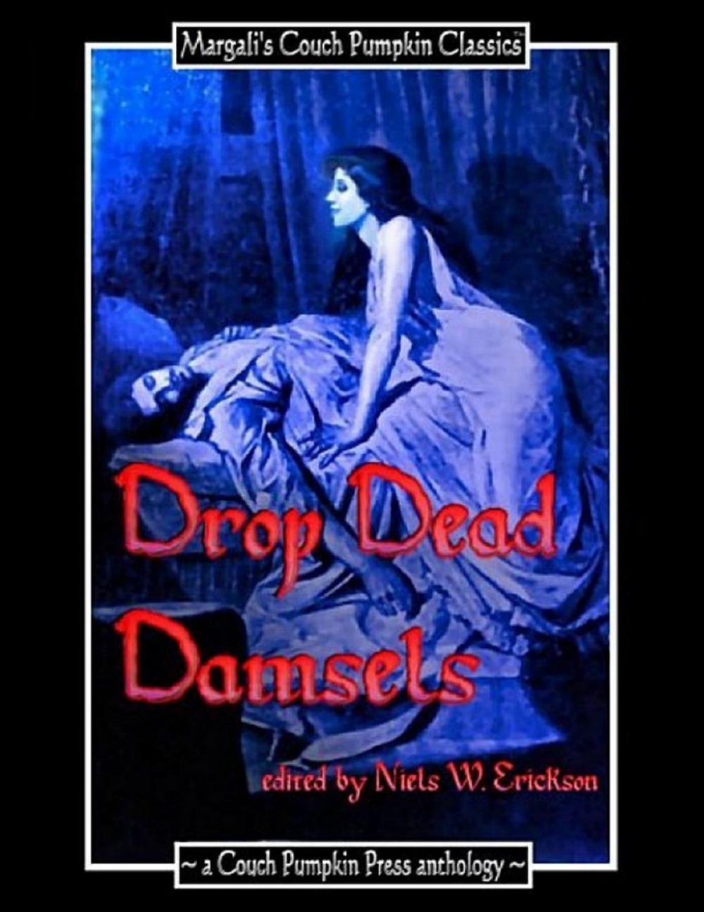 Big bigCover of Drop Dead Damsels