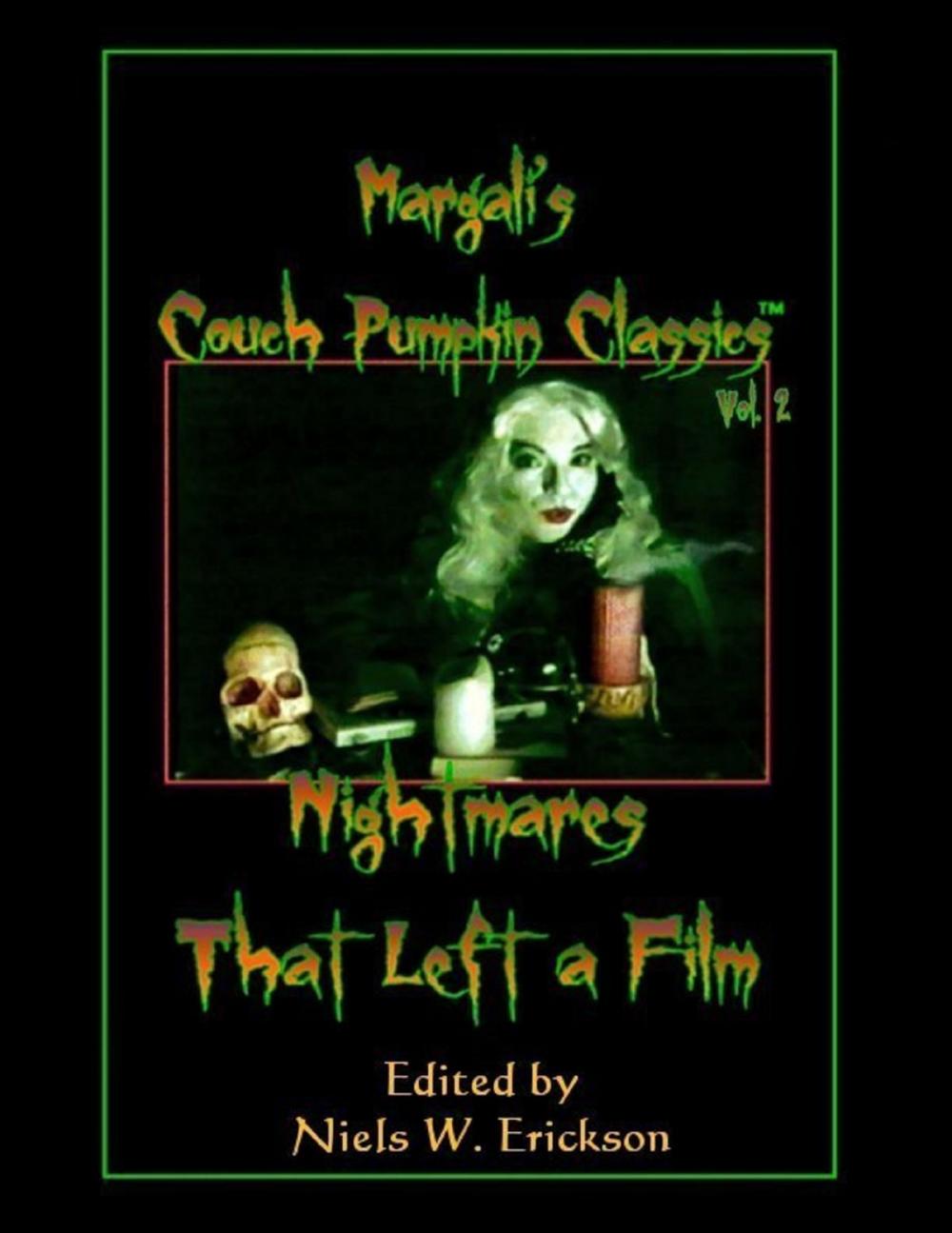 Big bigCover of Margali's Couch Pumpkin Classics, Vol. 2: Nightmares That Left a Film