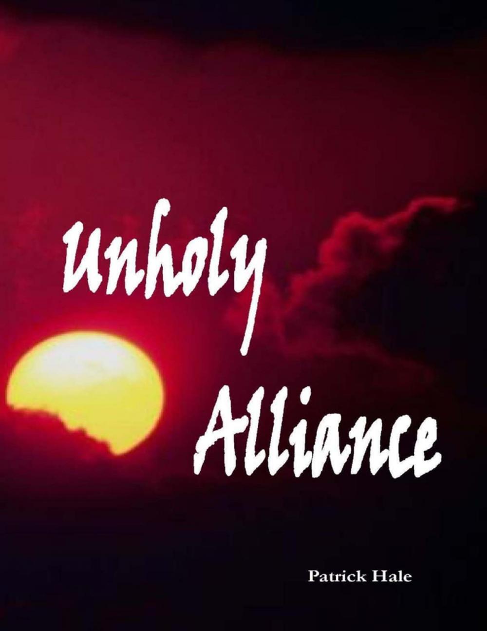 Big bigCover of Unholy Alliance