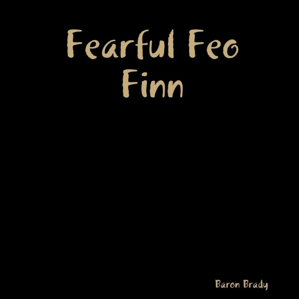 Big bigCover of Fearful Feo Finn