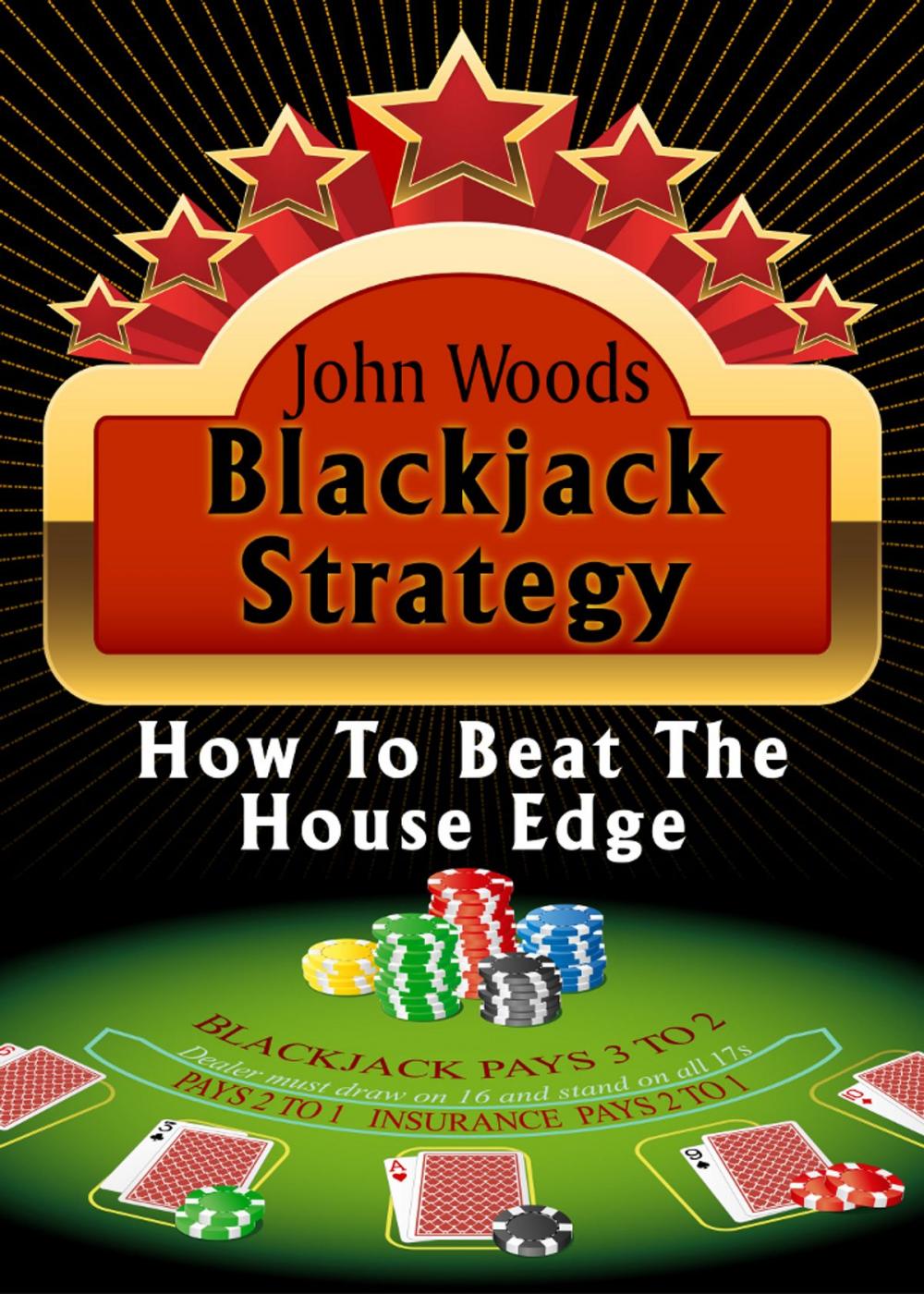 Big bigCover of Blackjack Strategy, How to Beat the House Edge.