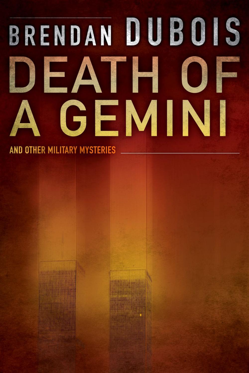 Big bigCover of Death of a Gemini: And Other Military Mysteries