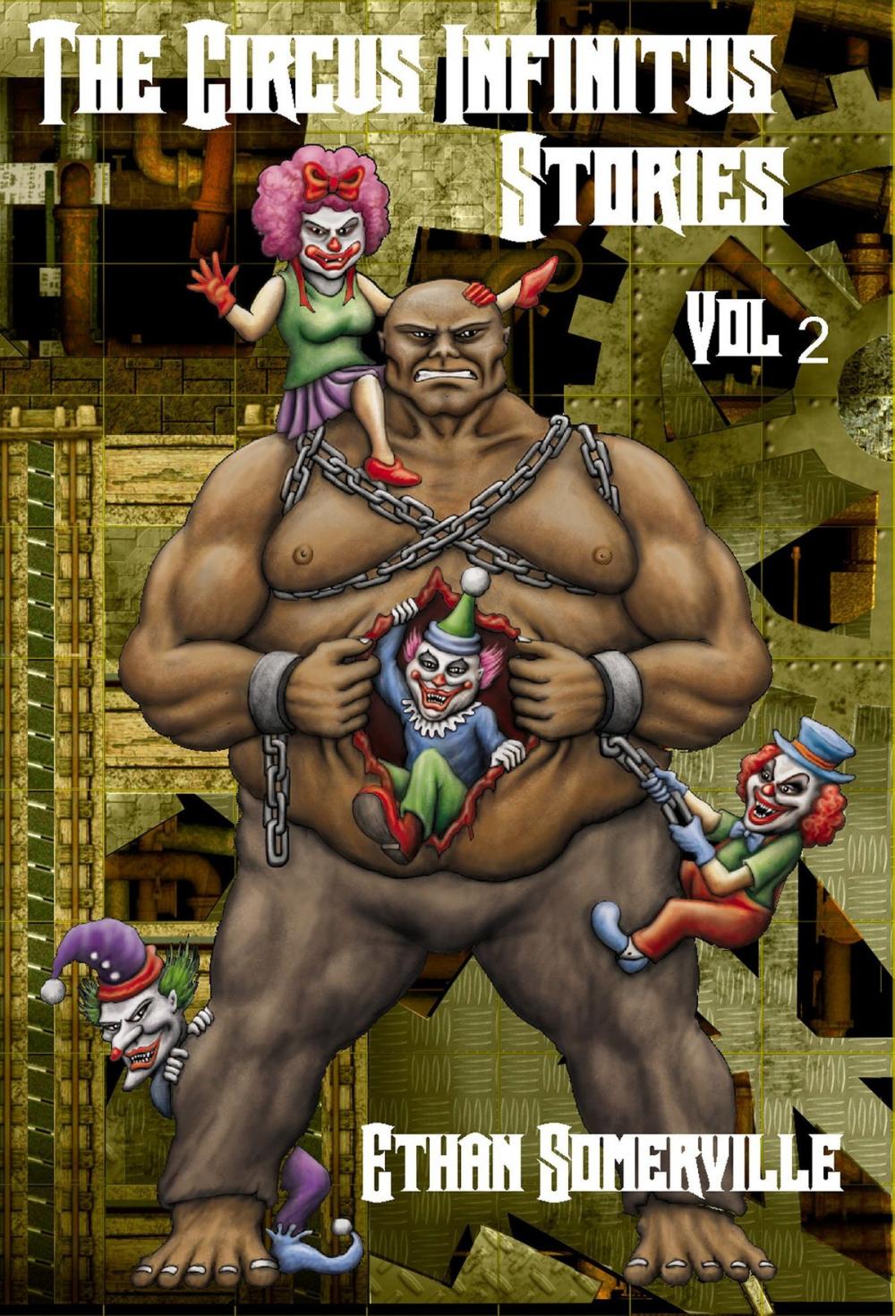 Big bigCover of The Circus Infinitus Stories Volume 2