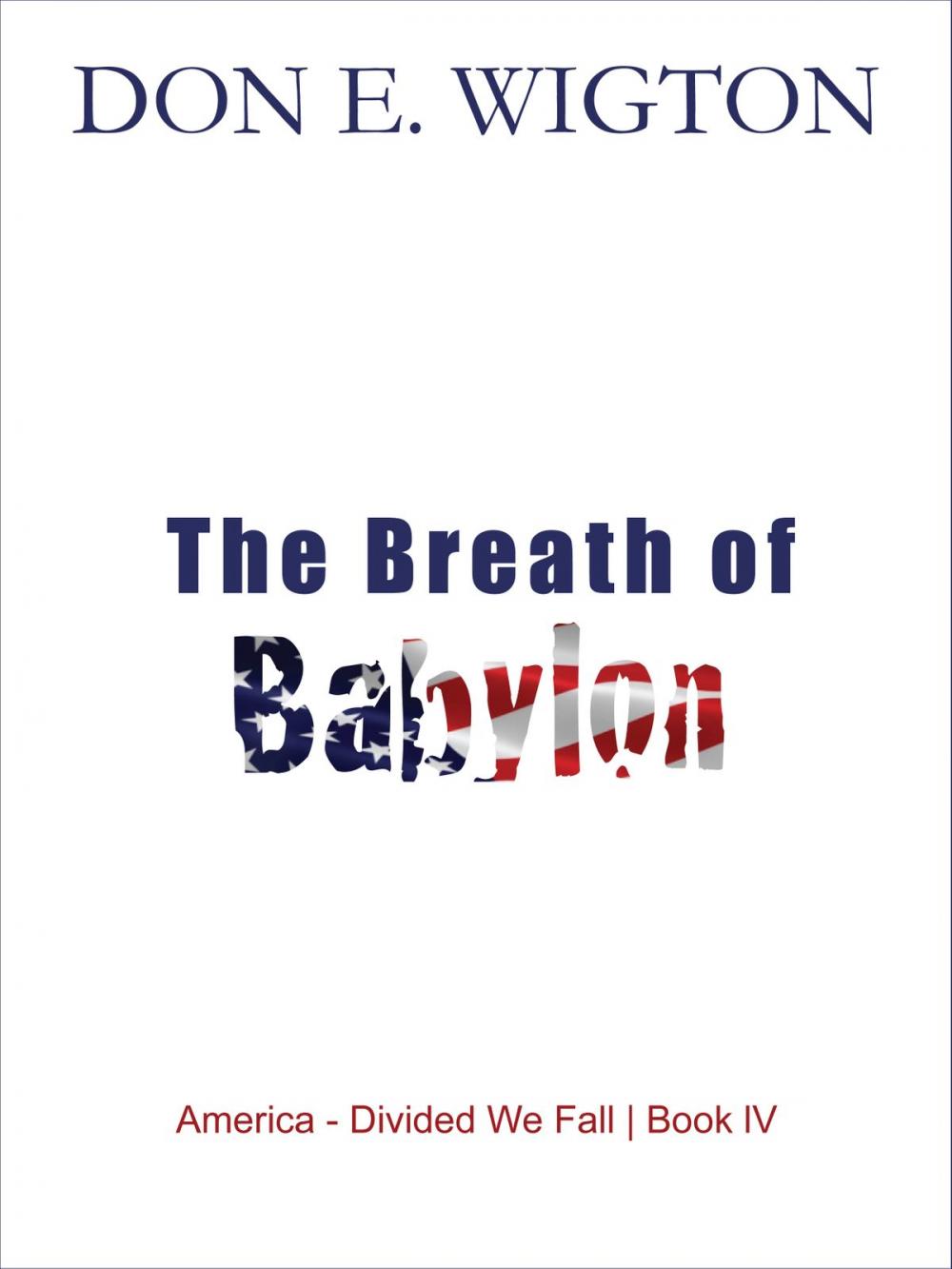 Big bigCover of The Breath of Babylon Book One