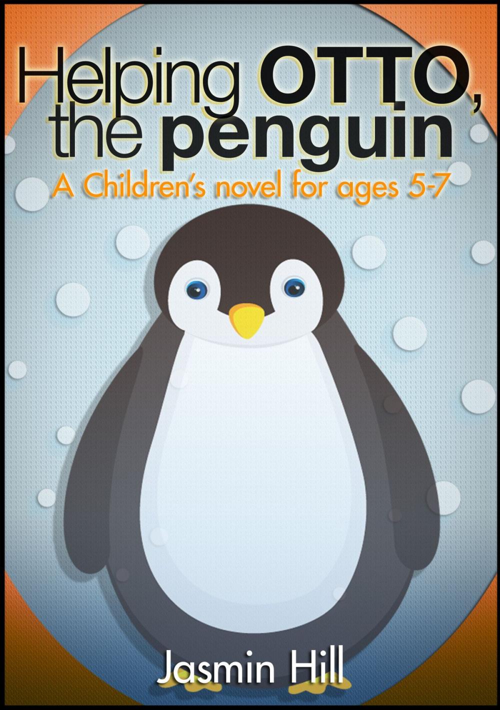 Big bigCover of Helping Otto, The Penguin: A Children's novel for ages 5-7