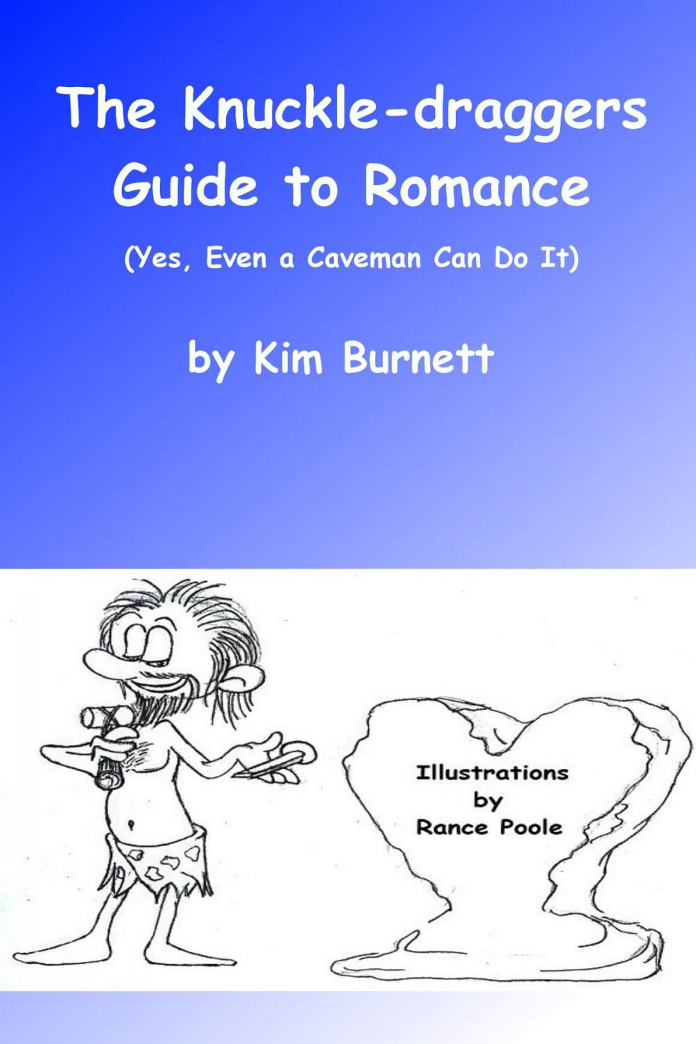 Big bigCover of The Knuckle-dragger's Guide to Romance