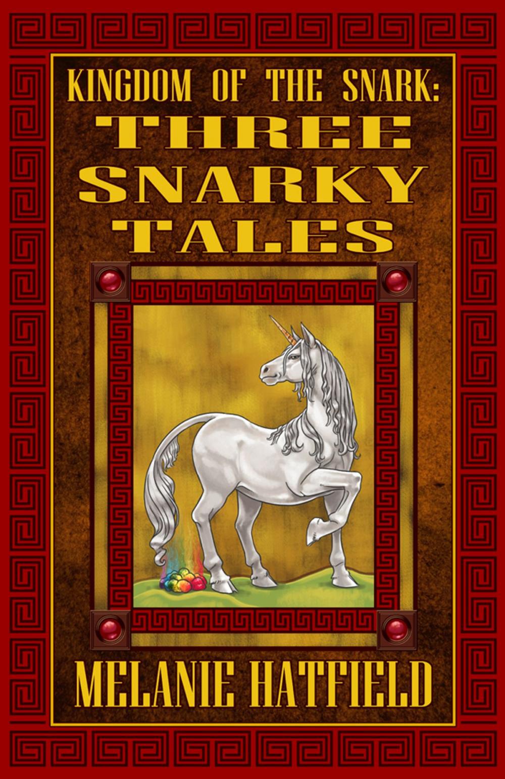 Big bigCover of Kingdom of the Snark: Three Snarky Tales