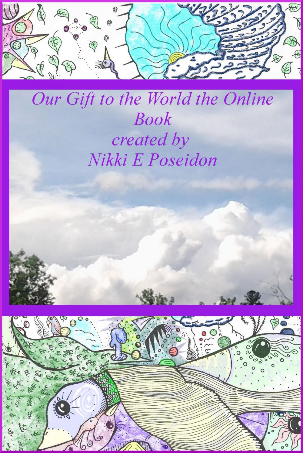 Big bigCover of Our Gift to the World the Online Book