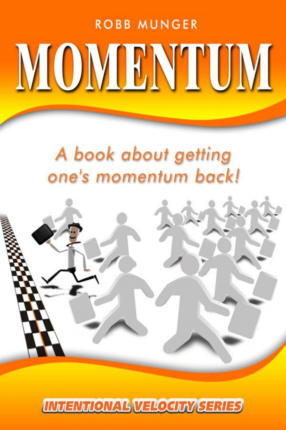 Big bigCover of Momentum- Getting One's Momentum Back