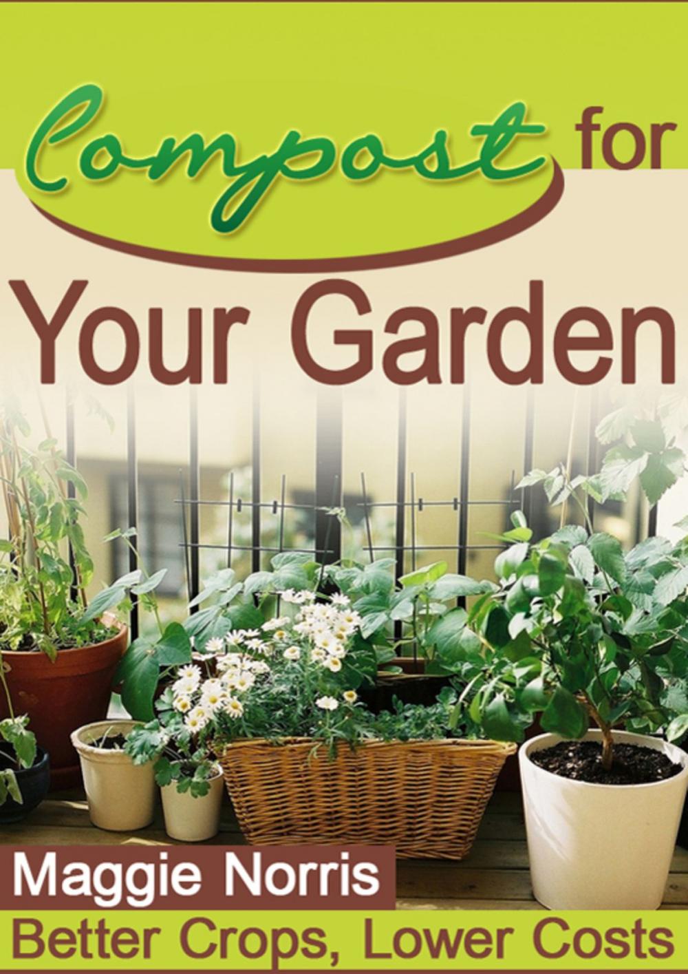 Big bigCover of Compost for Your Garden