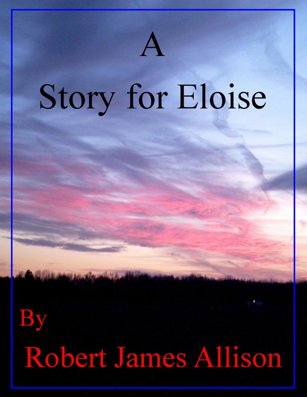 Big bigCover of A Story for Eloise