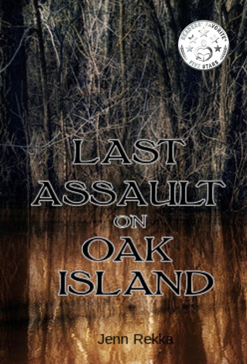 Big bigCover of Last Assault on Oak Island