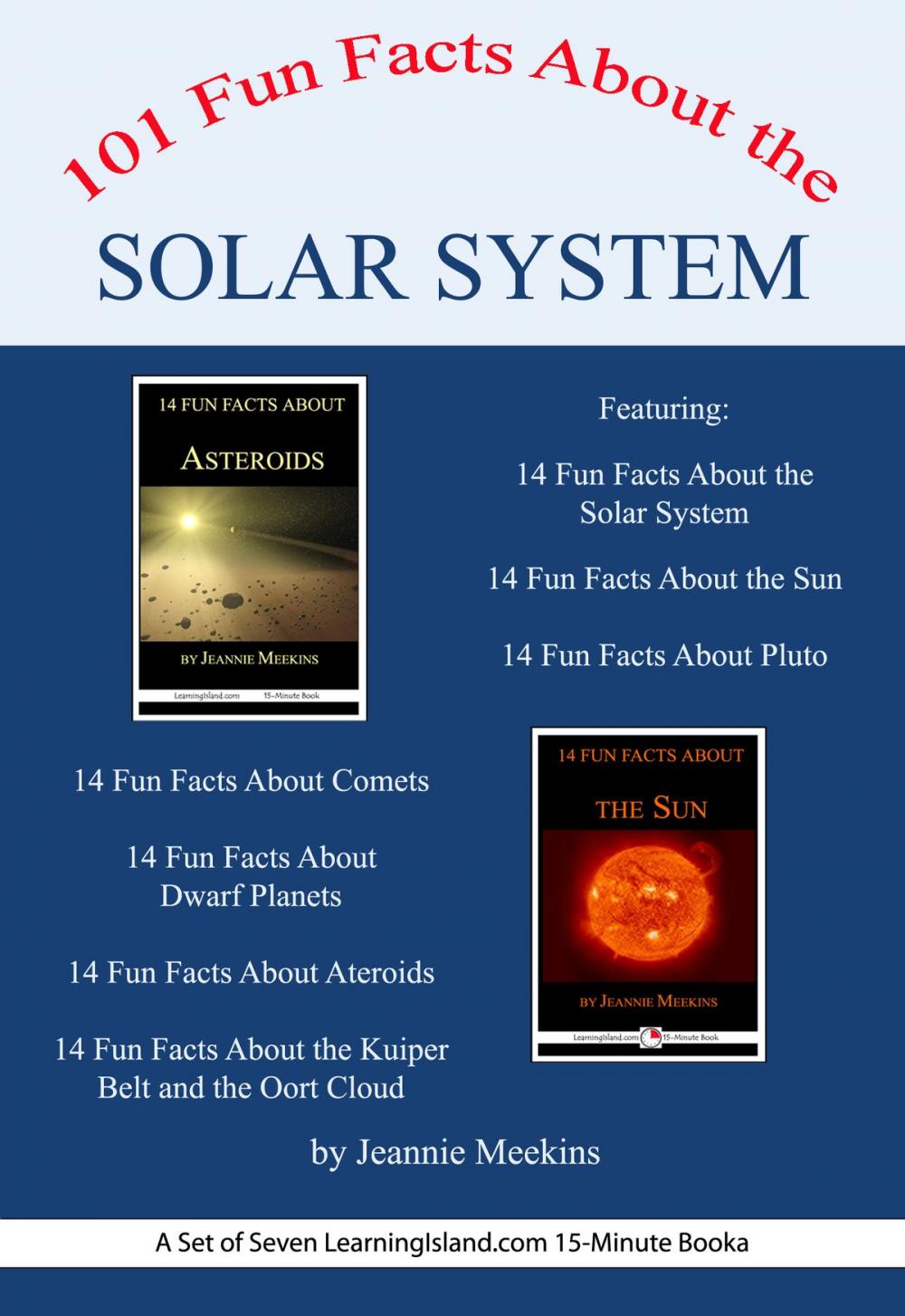 Big bigCover of 101 Fun Facts About the Solar System