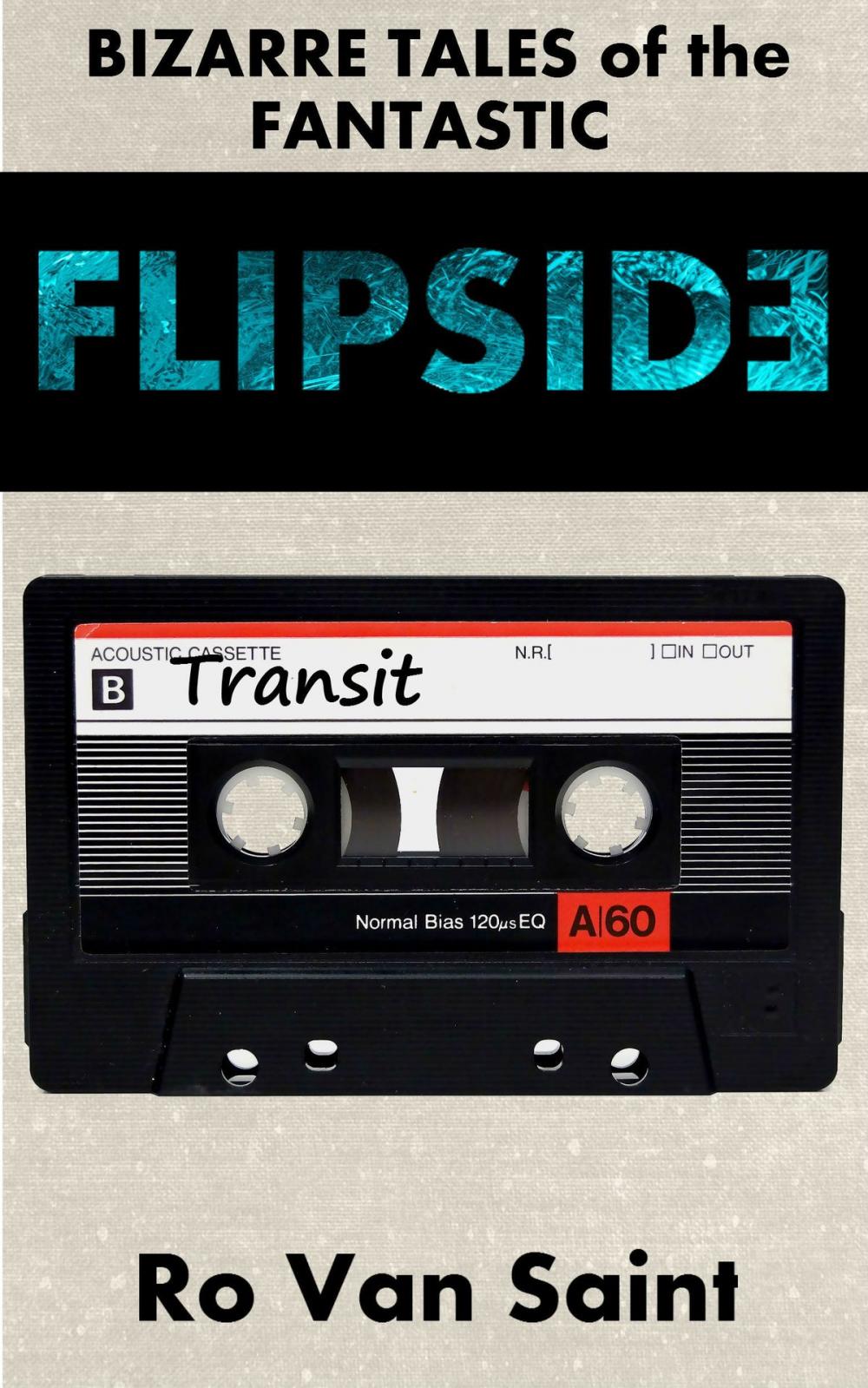 Big bigCover of Flipside, Bizarre Tales of the Fantastic: Transit