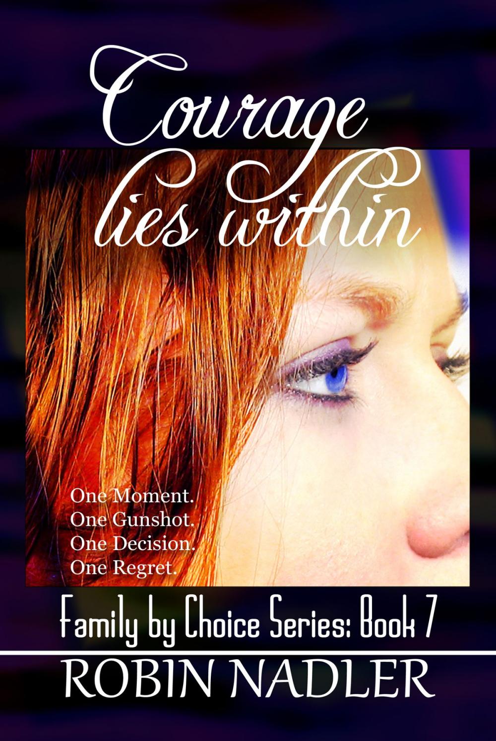 Big bigCover of Courage Lies Within