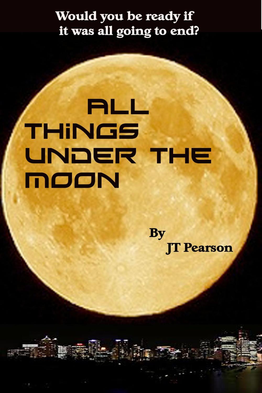 Big bigCover of All Things Under the Moon