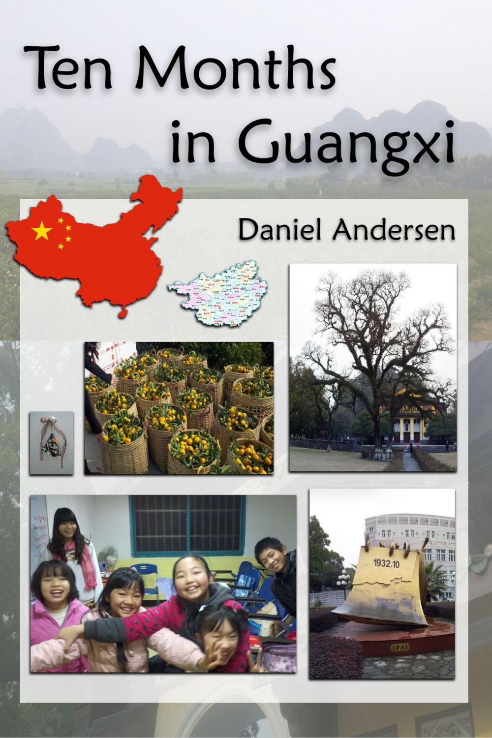 Big bigCover of Ten Months in Guangxi