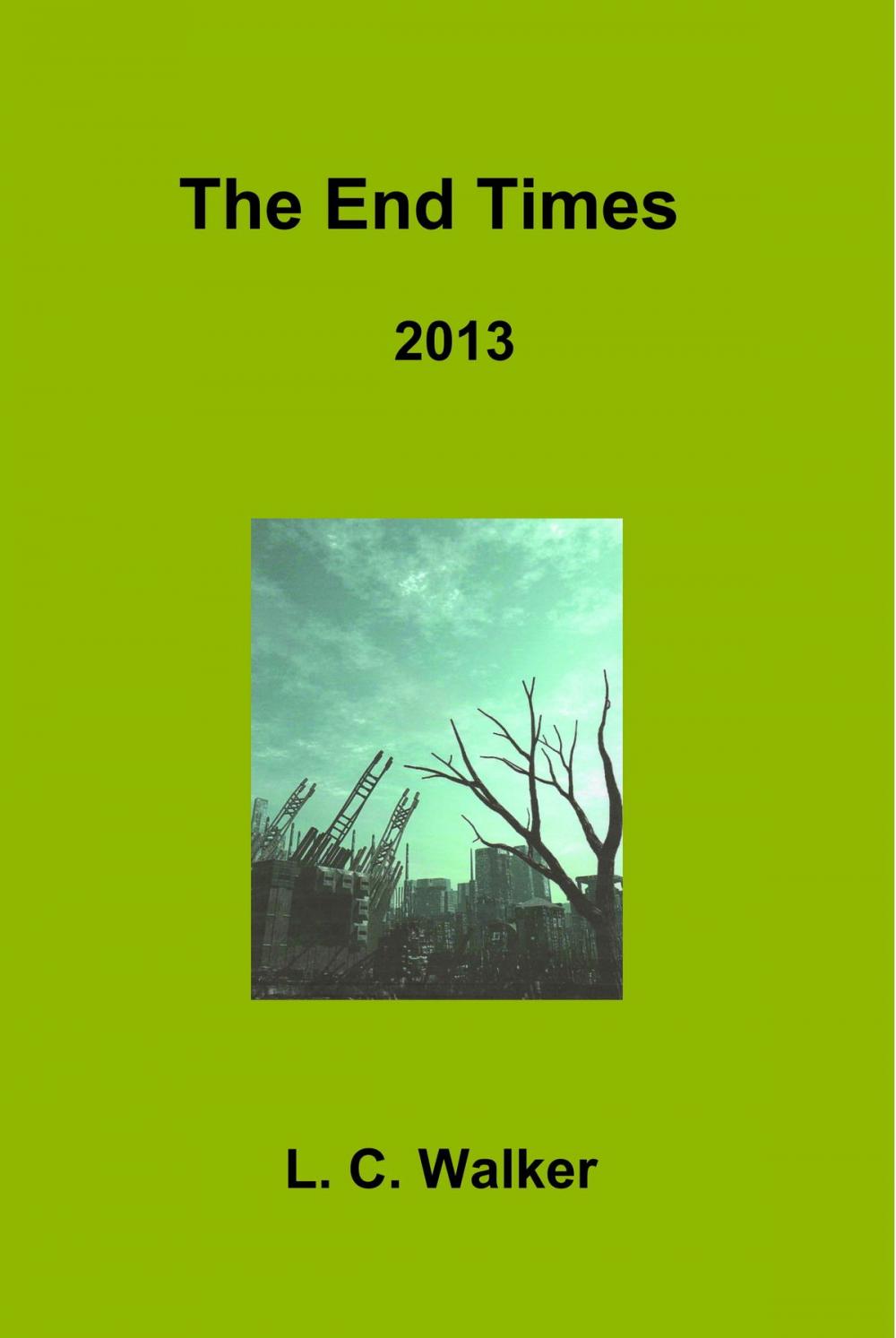 Big bigCover of The End Times 2013