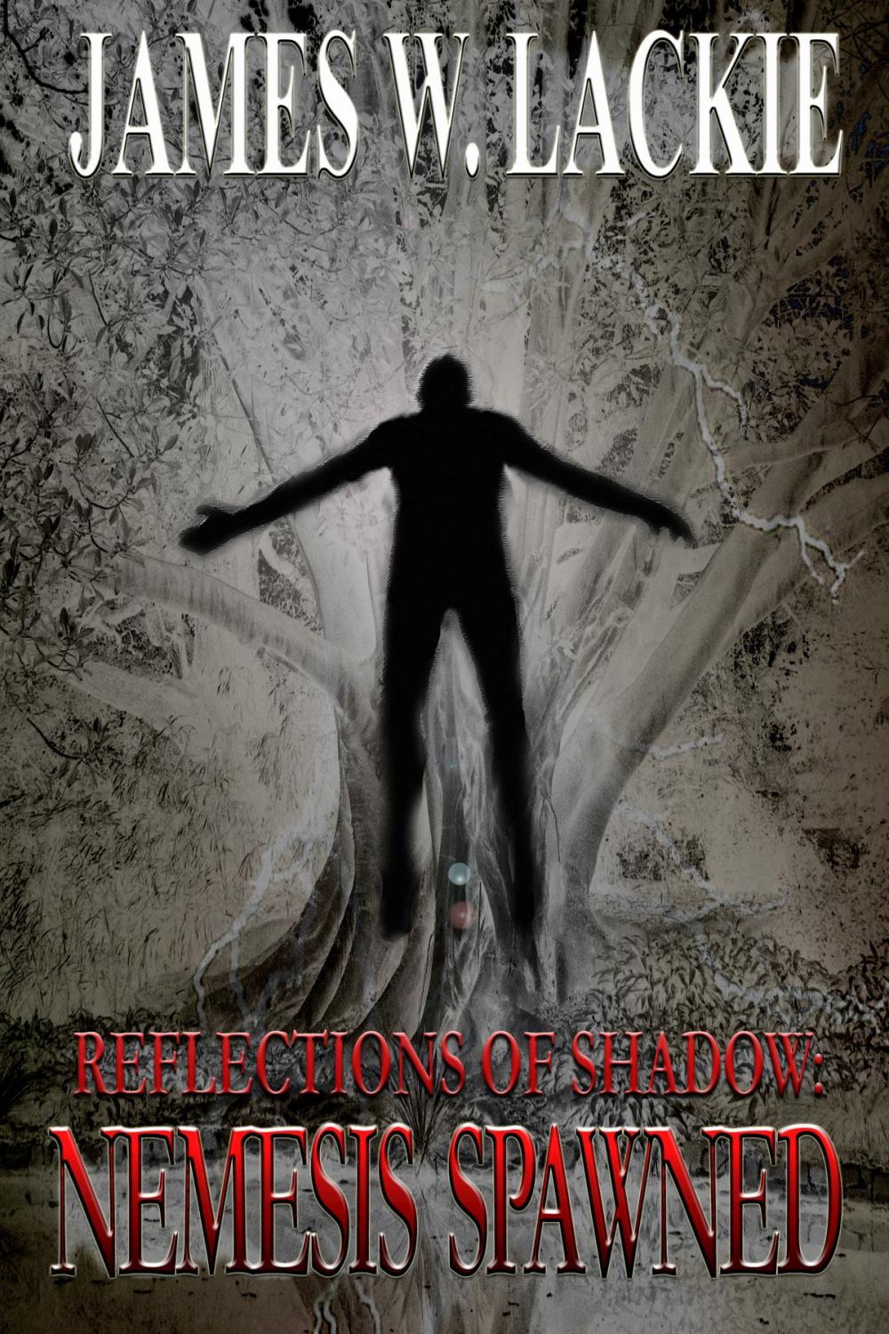 Big bigCover of Reflections of Shadow: Nemesis Spawned