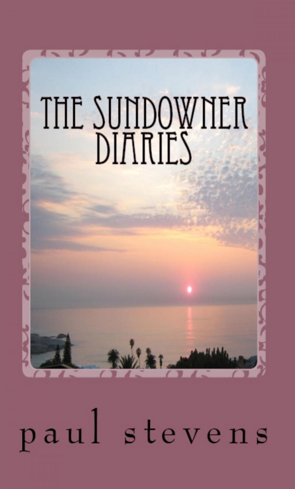 Big bigCover of The Sundowner Diaries