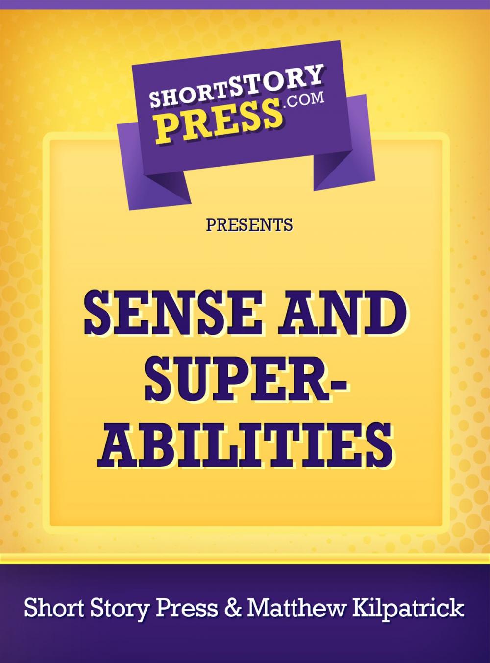 Big bigCover of Sense and Super Abilities