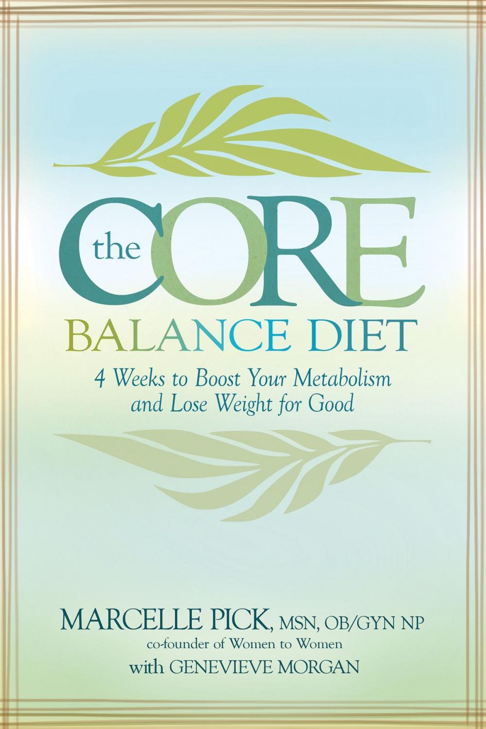 Big bigCover of The Core Balance Diet