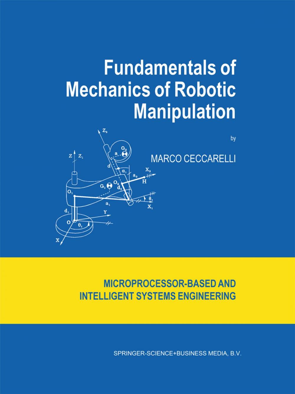 Big bigCover of Fundamentals of Mechanics of Robotic Manipulation