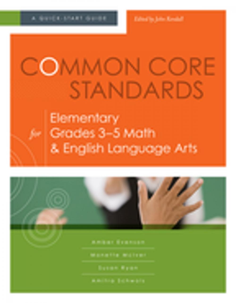 Big bigCover of Common Core Standards for Elementary Grades 3–5 Math & English Language Arts