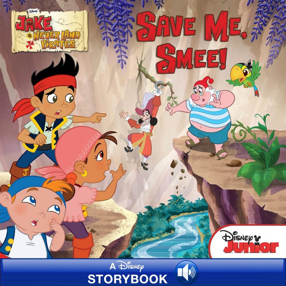 Big bigCover of Jake and the Never Land Pirates: Save Me, Smee!