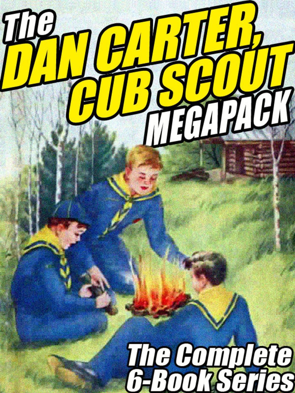 Big bigCover of The Dan Carter, Cub Scout MEGAPACK ®