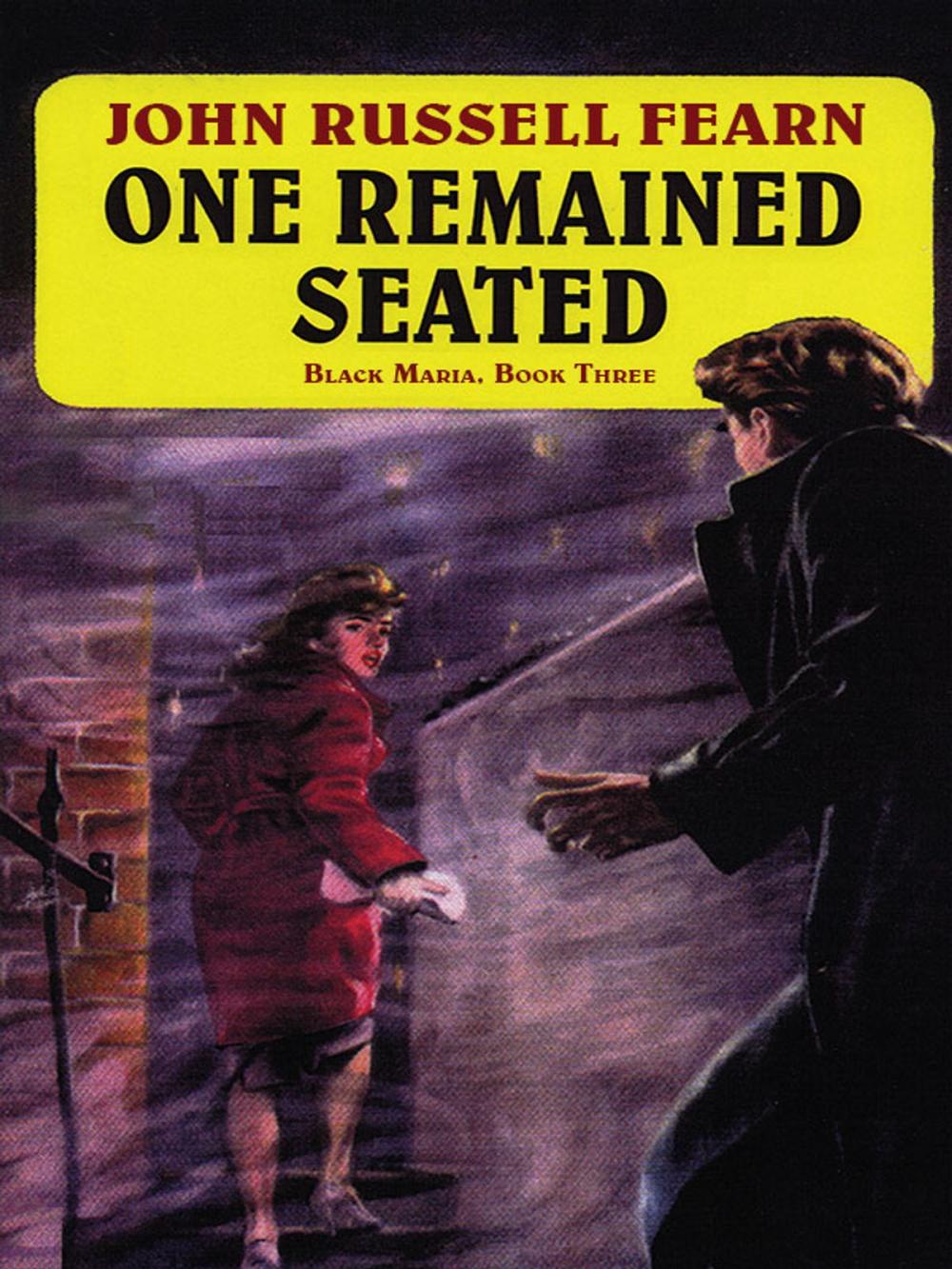 Big bigCover of One Remained Seated: A Classic Crime Novel