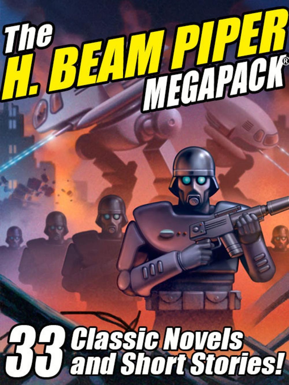 Big bigCover of The H. Beam Piper Megapack