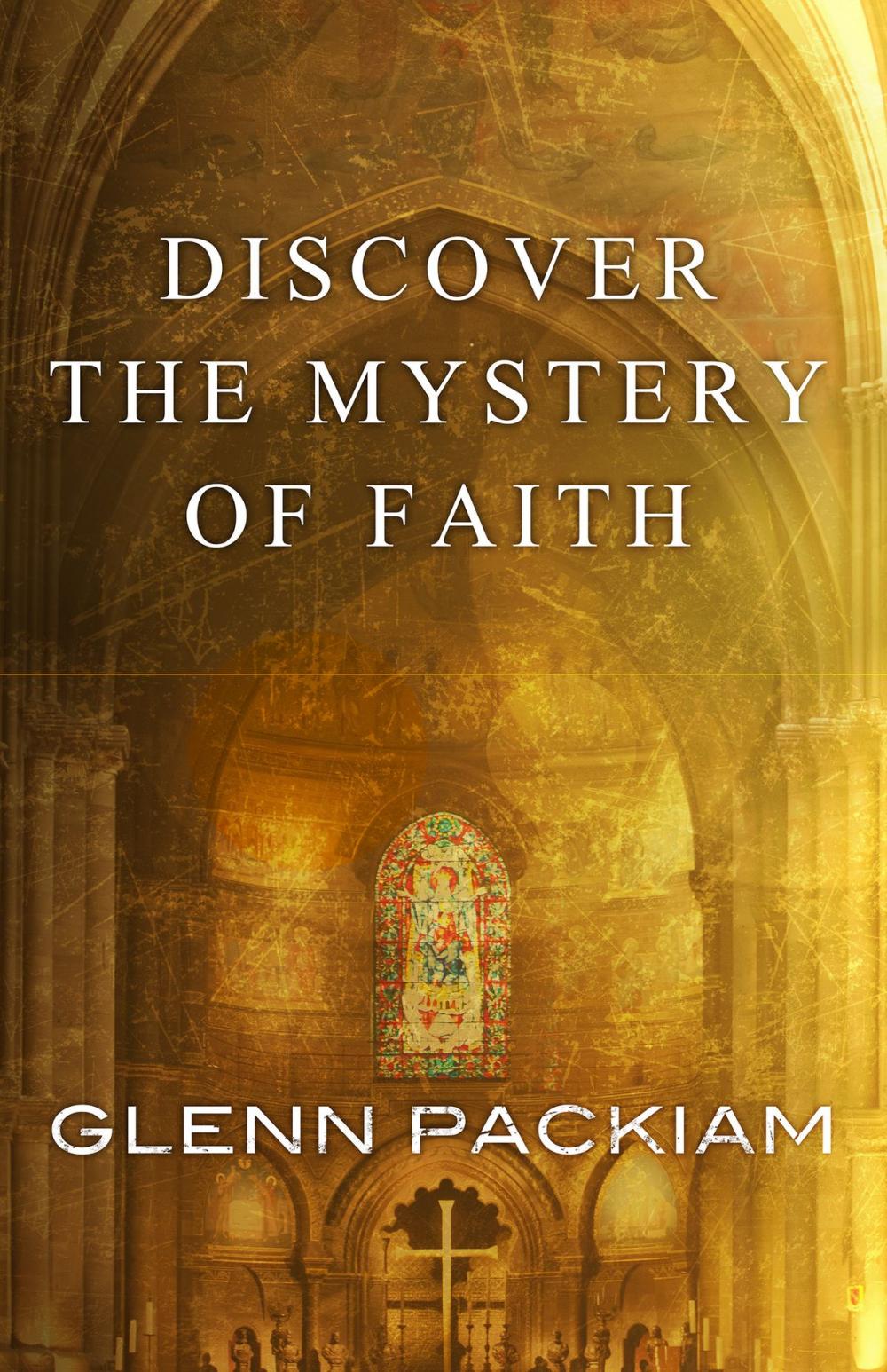 Big bigCover of Discover the Mystery of Faith