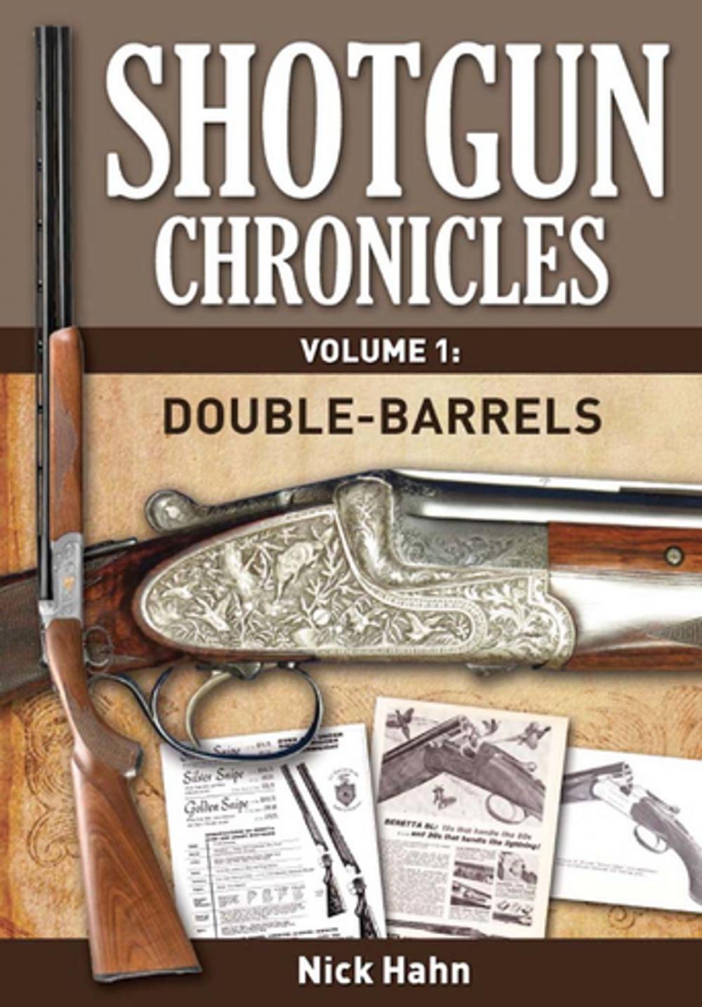 Big bigCover of Shotgun Chronicles Volume I - Double-Barrels