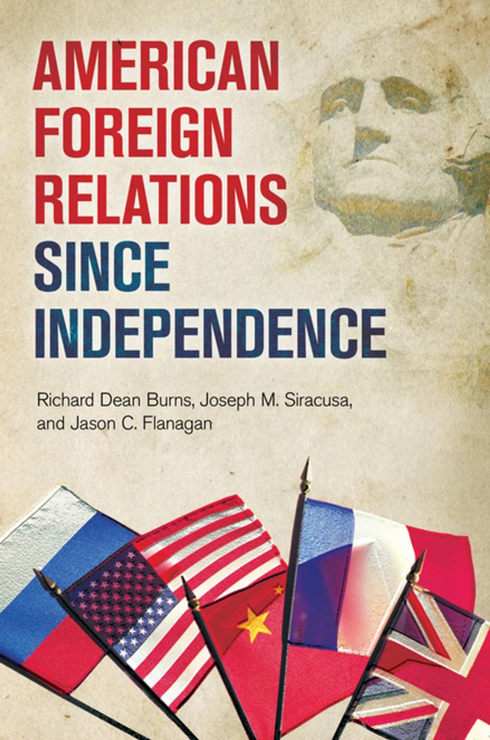 Big bigCover of American Foreign Relations since Independence