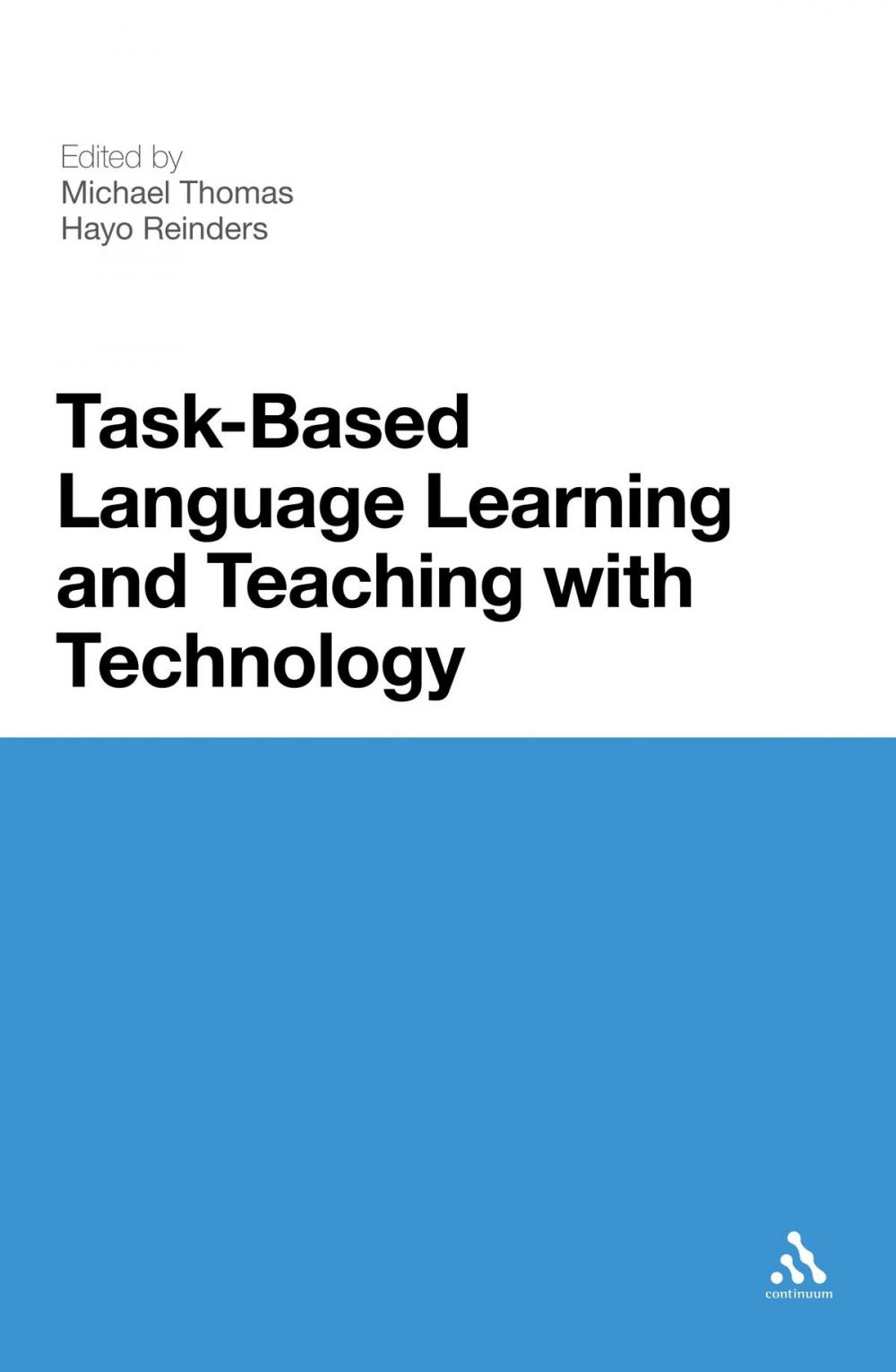 Big bigCover of Task-Based Language Learning and Teaching with Technology