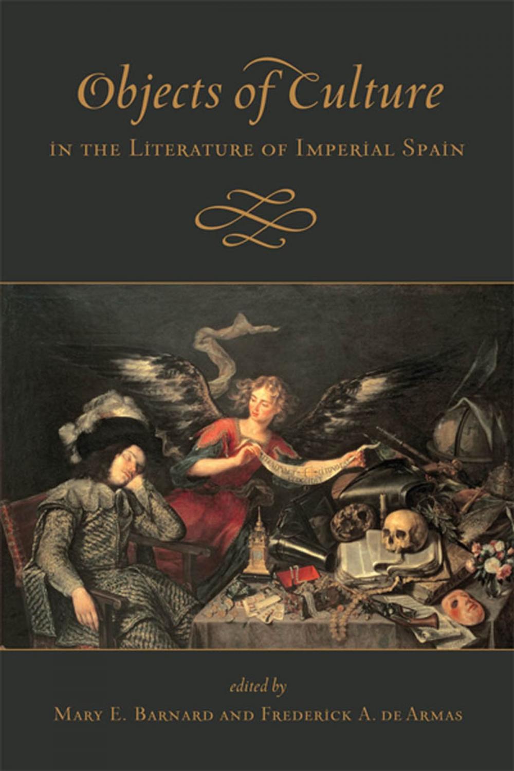 Big bigCover of Objects of Culture in the Literature of Imperial Spain