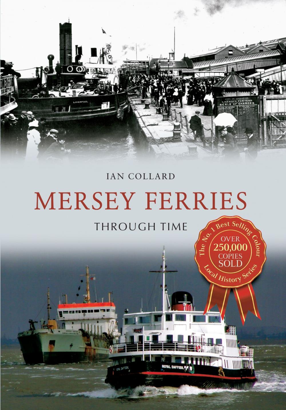 Big bigCover of Mersey Ferries Through Time