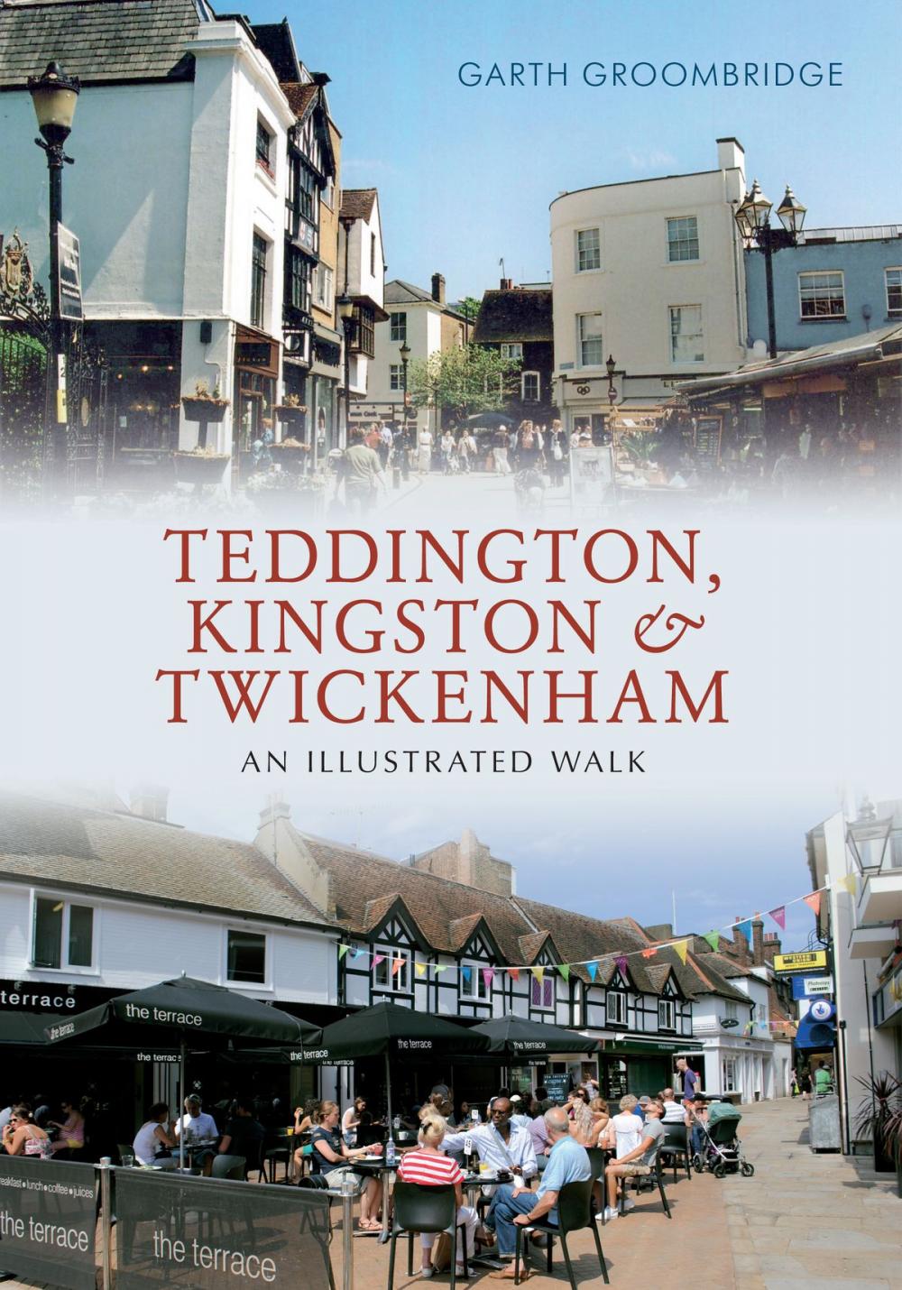 Big bigCover of Teddington, Kingston & Twickenham