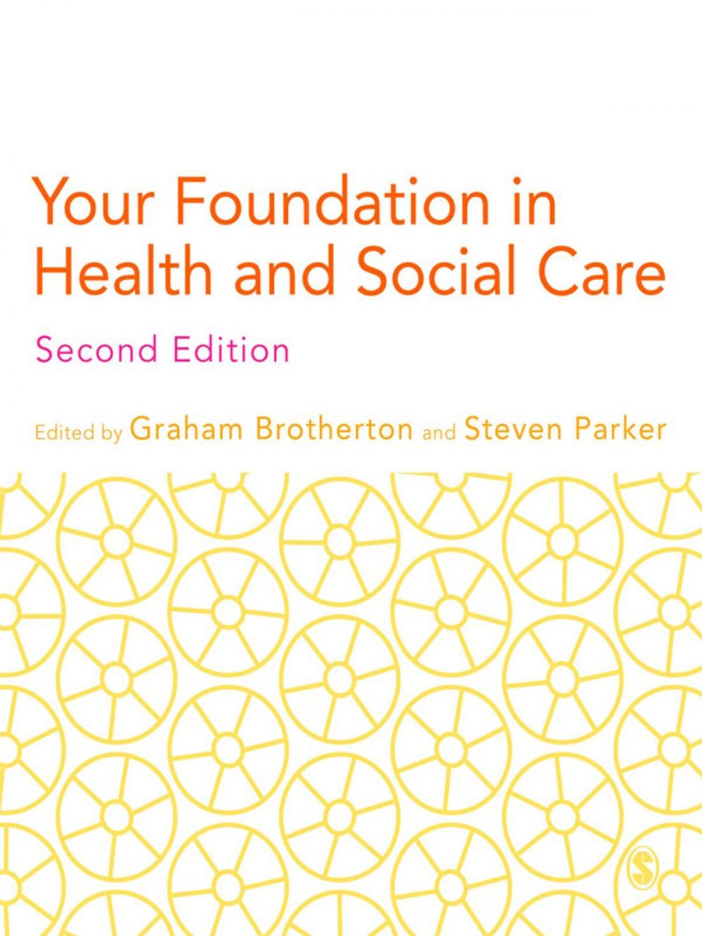 Big bigCover of Your Foundation in Health & Social Care