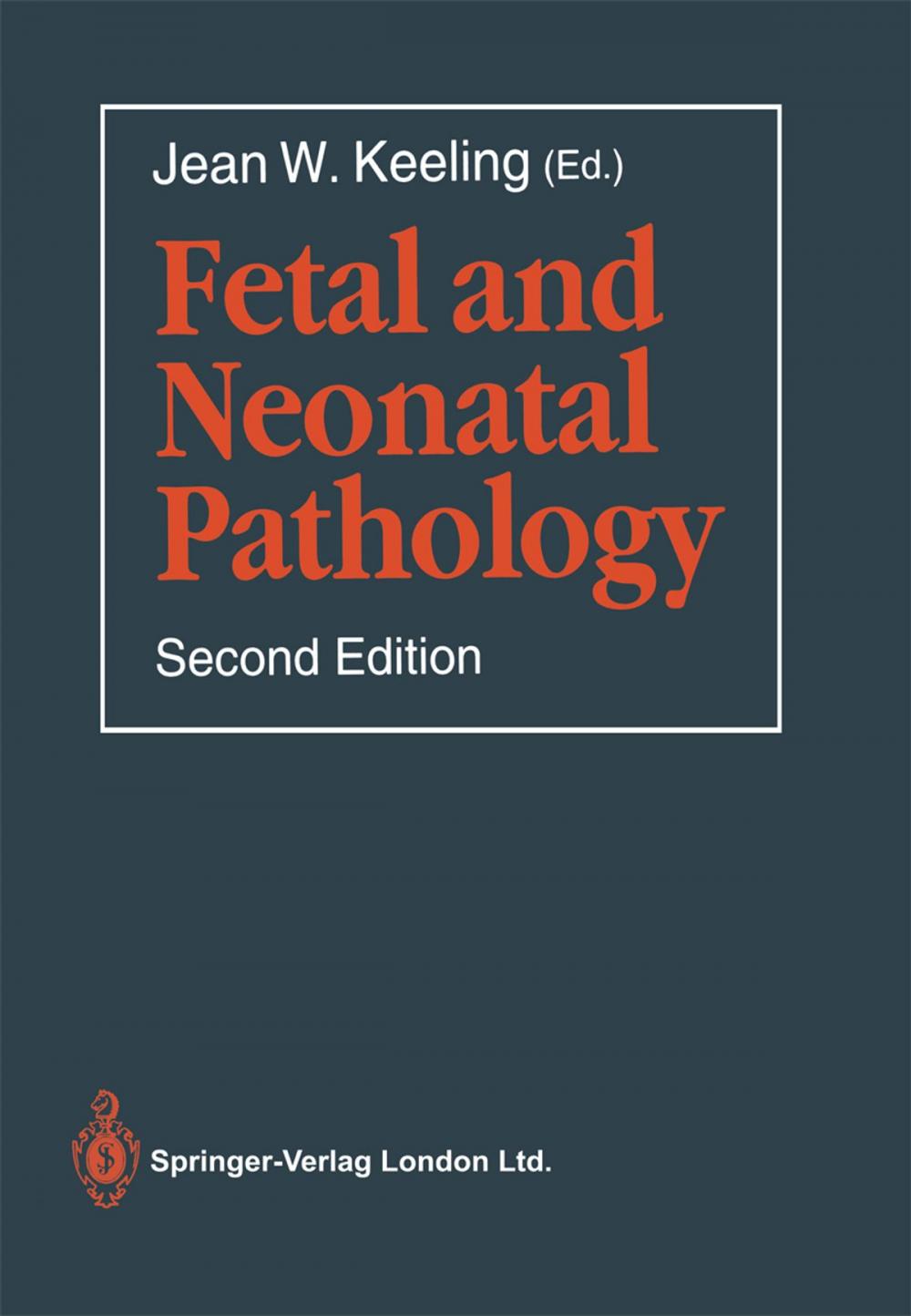 Big bigCover of Fetal and Neonatal Pathology