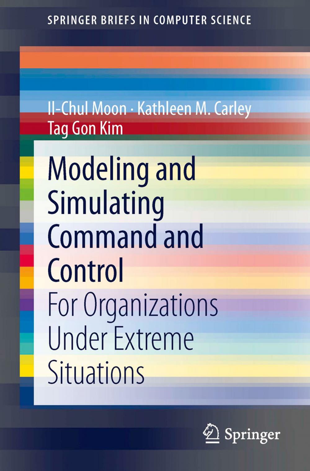 Big bigCover of Modeling and Simulating Command and Control