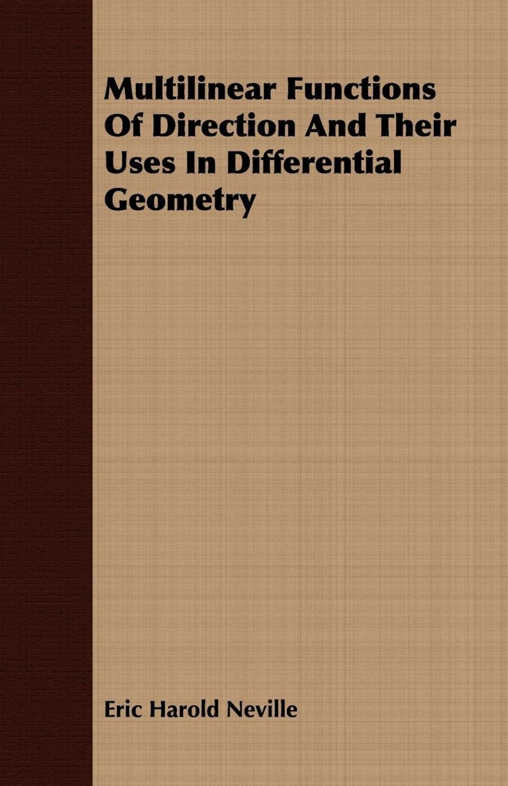 Big bigCover of Multilinear Functions Of Direction And Their Uses In Differential Geometry