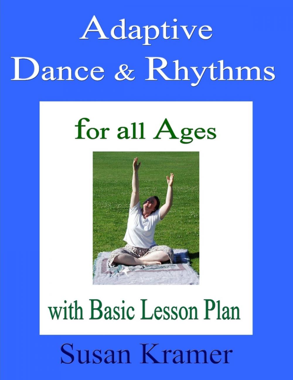 Big bigCover of Adaptive Dance & Rhythms: For All Ages with Basic Lesson Plan