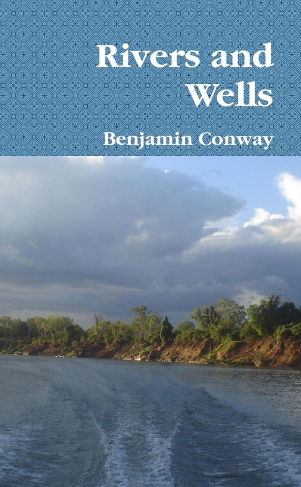 Big bigCover of Rivers and Wells