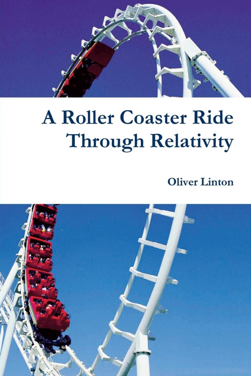 Big bigCover of A Rollercoaster Ride Through Relativity