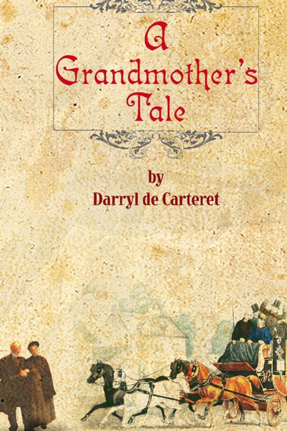 Big bigCover of A Grandmother's Tale