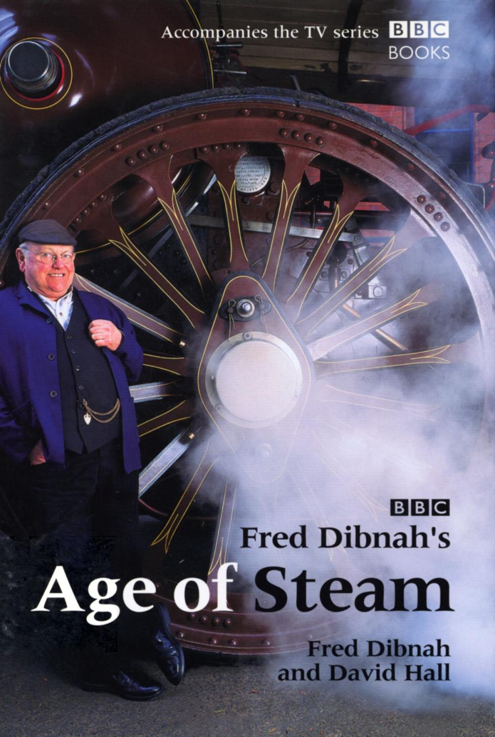 Big bigCover of Fred Dibnah's Age Of Steam